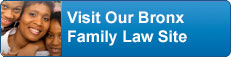 Visit Our Bronx Family Law Site